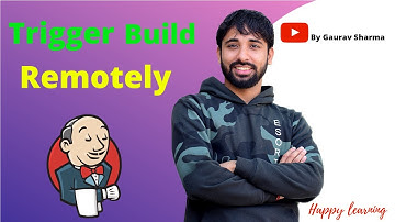 12. Jenkins for Beginners - Trigger Build Remotely