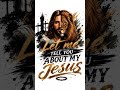 I Love My Jesus! #faithbased #inspiration ##motivation #life