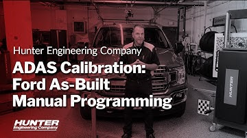 ADAS calibrations: Ford As-Built Manual Programming Procedure