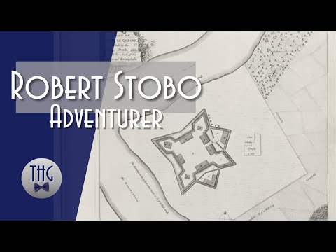 The Adventures of Captain Robert Stobo: A Forgotten Hero