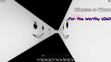 Chase-A-Thon | For the Worthy (Old) Mode: Lap 1 + ITEMLESS