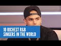 10 Richest R&B Singers in the World