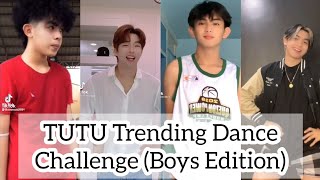 TUTU Tiktok Trending Dance Challenge Compilation (Boys Edition) #tiktok #trending #tutuchallenge