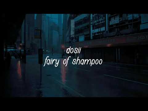 dosii - fairy of shampoo (Türkçe Çeviri)