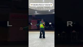 Kakalika slowed dance tutorial for beginners #dance #shortsviral #tutorial