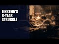 How Einstein Actually Discovered General Relativity (the Real Story)