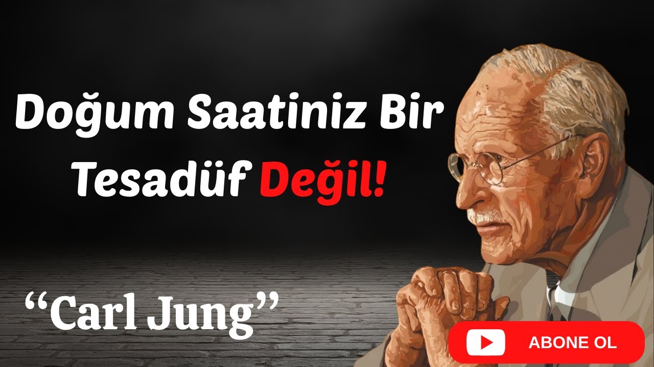 Doğum Saatiniz Bir Tesadüf Değil! (Carl Jung'un Kozmik Sırrı)
