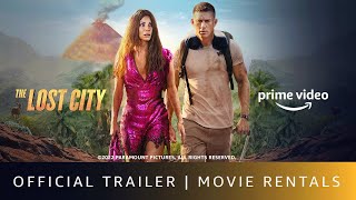The Lost City - Official Trailer | Sandra Bullock, Channing Tatum | Rent Now On Prime Video Store image