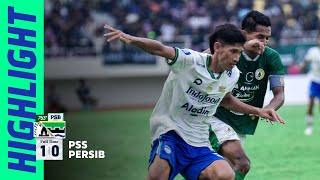 Tren Tak Terkalahkan Harus Berakhir | Match Highlights PSS 1 - 0 PERSIB