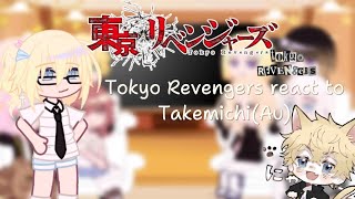 ||Tokyo Revengers react to Takemichi||part1/?||Mitake/Alltake💗||Make by : Kanji🐧||Short like you😴||
