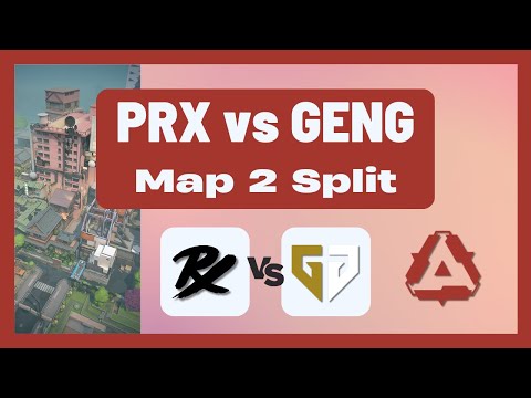 PRX vs GENG | Radiant International Invitational | Map 2 Split