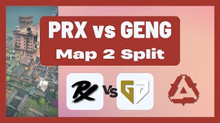 PRX vs GENG | Radiant International Invitational | Map 2 Split