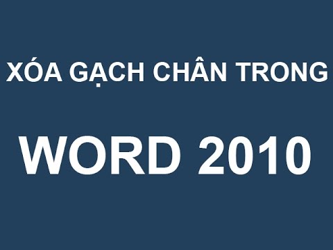 Video Hướng dẫn cách tắt gạch chân đỏ trong Word 2010 - youtube