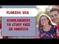 Florida usa scholarships to study free in america  fully funded scholarships