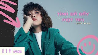 HUYỀN TÂM MÔN | TÌNH ĐÃ ĐẦY MỘT TIM | OFFICIAL AUDIO screenshot 3