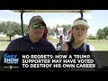 No Regrets: How a Trump Supporter May Have Voted to Destroy His Own Career - The Daily Show