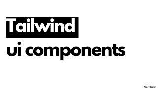 🔥 FREE Tailwind Css Components for Developer in 2024 | Use them in your projects! 💻