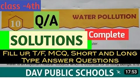 class 4th chapter 10 |water pollution| question answer DAV Public School |good nice channel|