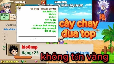 Ngọc rồng online - Hành trình cày chay 0 nạp tập 19