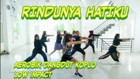 Senam Aerobik Musik Terbaru RINDUNYA HATIKU Low Impact 2025