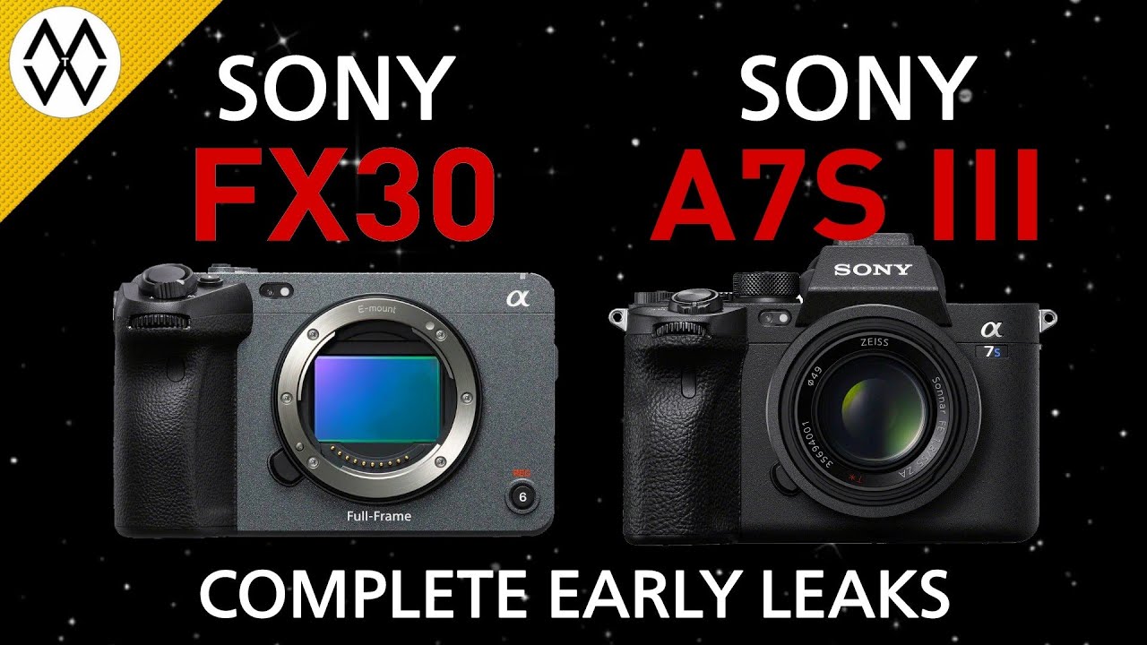 Sony FX30 Vs Sony A7S III | Early Leaks - YouTube