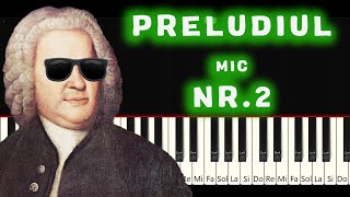 BACH - PRELUDIUL 2 Din Cele 6 PRELUDII MICI - TUTORIAL PIAN