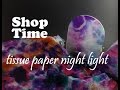 Tissue Paper Night Light