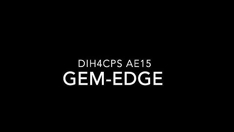 DIH4CPS Application Experiment: GEM-EDGE