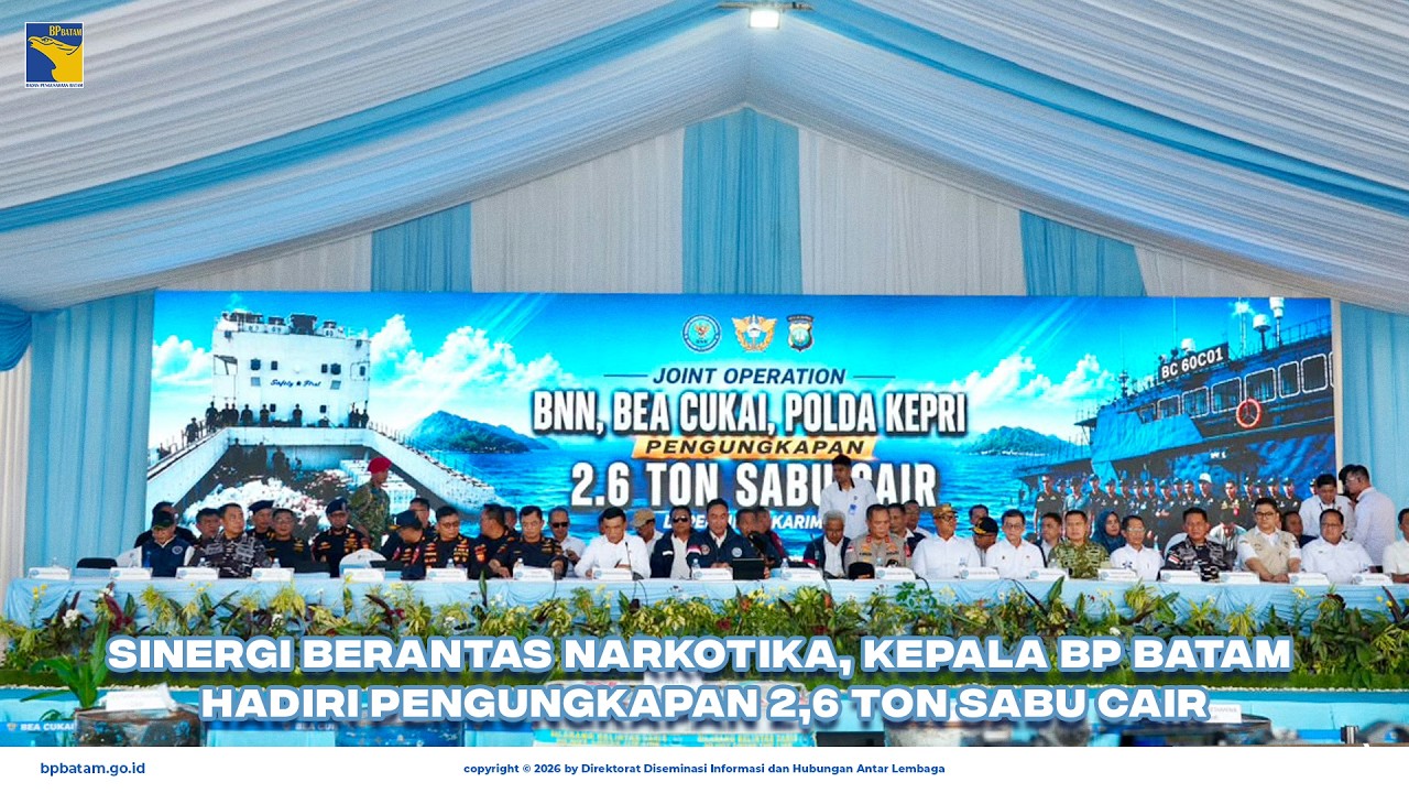 Sinergi Berantas Narkotika, Kepala BP Batam Hadiri Pengungkapan 2,6 Ton Sabu Cair