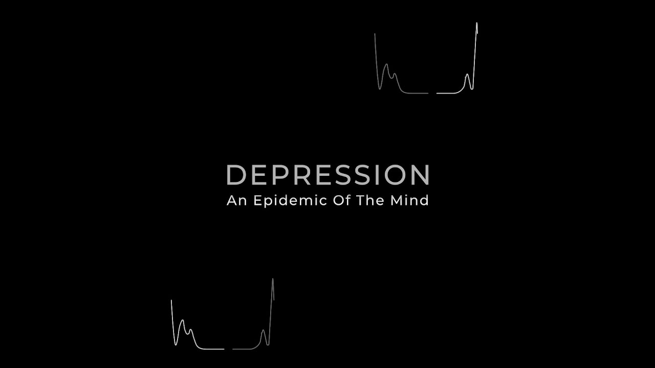Depression An epidemic of the mind YouTube