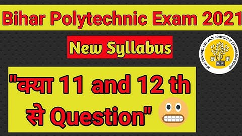 Bihar polytechnic syllabus 2022 || bihar polytechnic syllabus 2022 in english || bihar polytechnic
