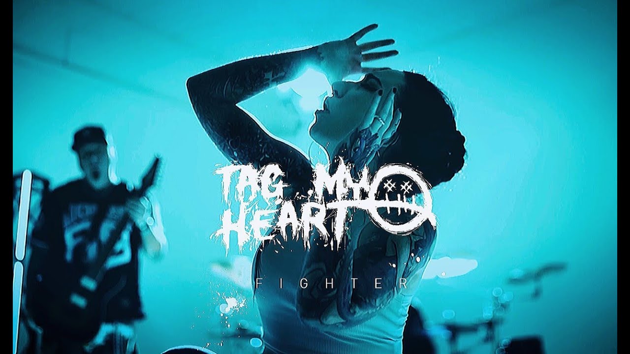 TAG MY HEART - FIGHTER (OFFICIAL VIDEO)