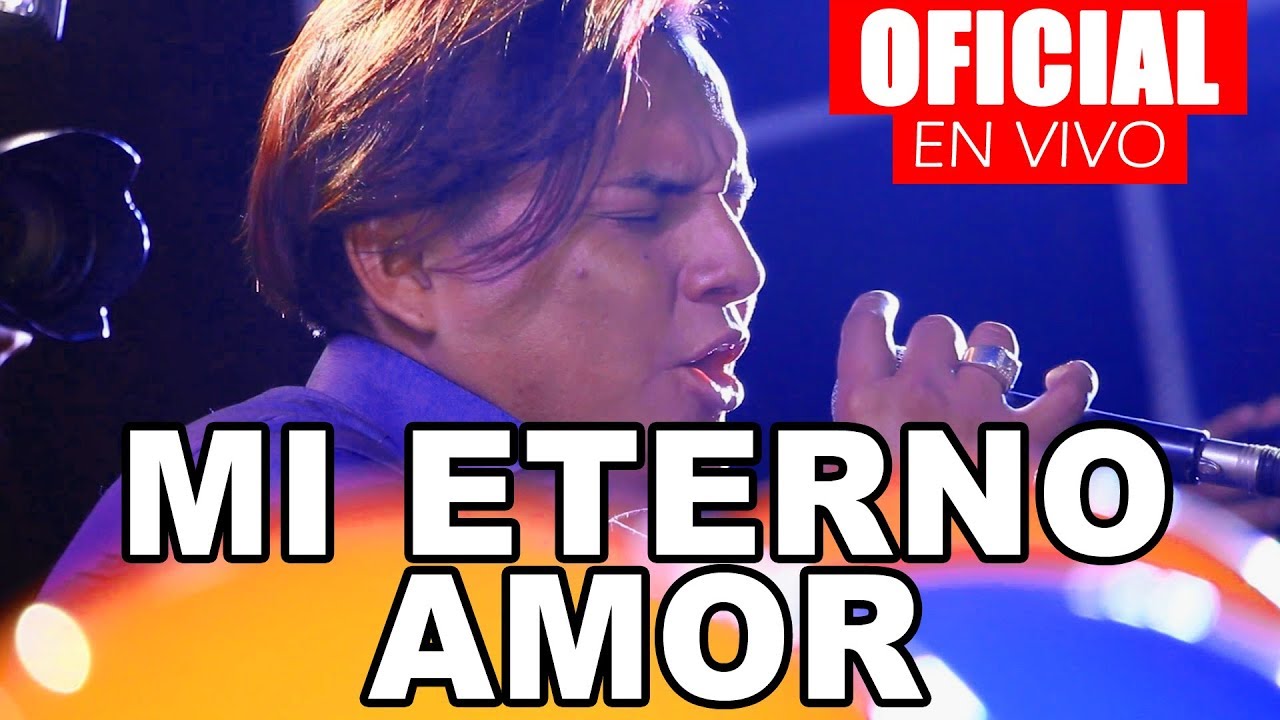 Mi eterno amor - Corazon Sensual EN VIVO 2017