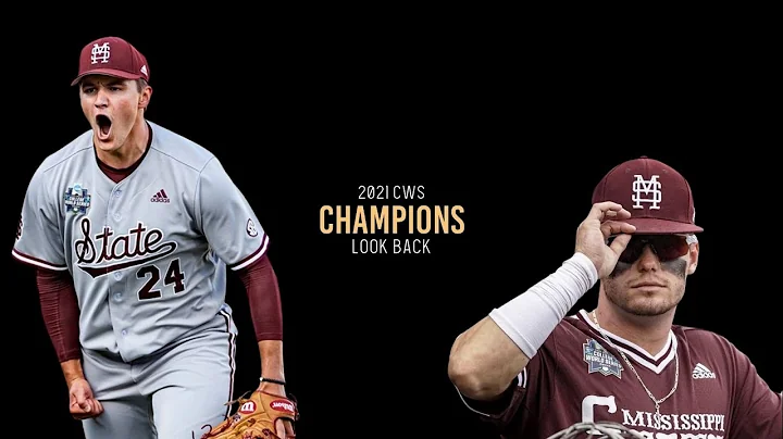 Mississippi State 2021 CWS Champions | Look-Back Video