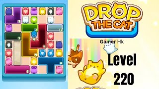 Drop The Cat Level 220 Walkthrough Solution 
