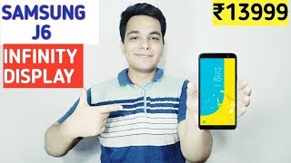 Samsung Galaxy J6 India Launch Date,Price,Specifications | Infinity Display Kamaal Karega??