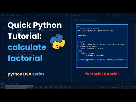 Calculate Factorials in Python in Under 3 Minutes!