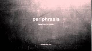What does periphrasis mean