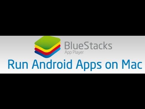 Play Android Games & Google Apps on Mac OSX or Windows PC Computers with BlueStacks App Player free