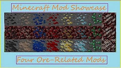 Minecraft Mod Showcase | Four Ore Related Mods