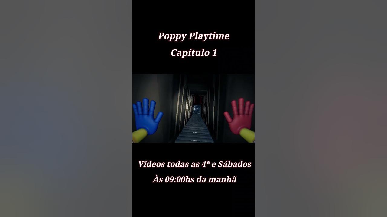 Stream É Hora de Brincar, Poppy Playtime (Capítulo 1)