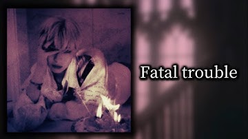 | FATAL TROUBLE - ENHYPEN BUT ITS PLAYING IN A EMPTY CASTLE |