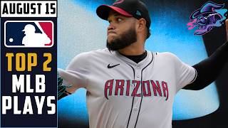 My 2 BEST MLB Plays | Saturday, August 15th
