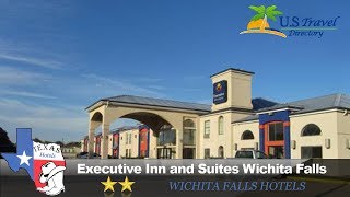 Executive Inn and Suites Wichita Falls - Wichita Falls Hotels, Texas