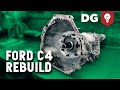 How To Build A Ford C4 3-Speed Automatic Transmission