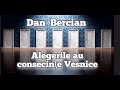 Dan Bercian - Alegerile au consecințe Vesnice.