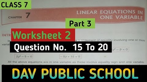 Dav Class 7 Maths Chapter 7 Worksheet 2 || Linear Equation In One Variable || #davmaths