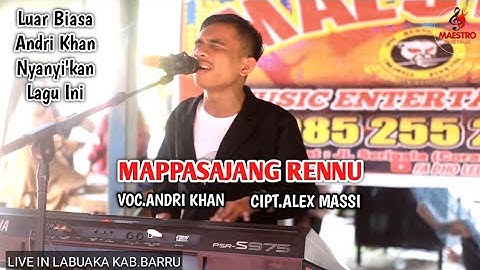 Lagu Bugis ~ Mappasajang Rennu ~ Cipt.Alex Massi ~ Voc.Andri Khan ~ Show In Labuaka Kab.Barru.