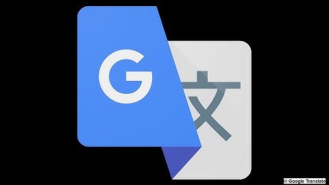 How to *properly* use Google Translate for language learning