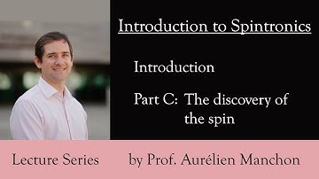 L0PC Introduction to Spintronics: The Discovery of the Spin [ENG]